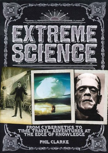 Extreme Science by Phil Clarke Books
