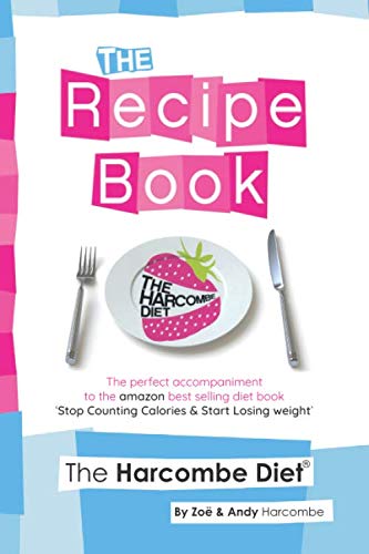 The Harcombe Diet: The Recipe Book Health, Nutrition & Fitness