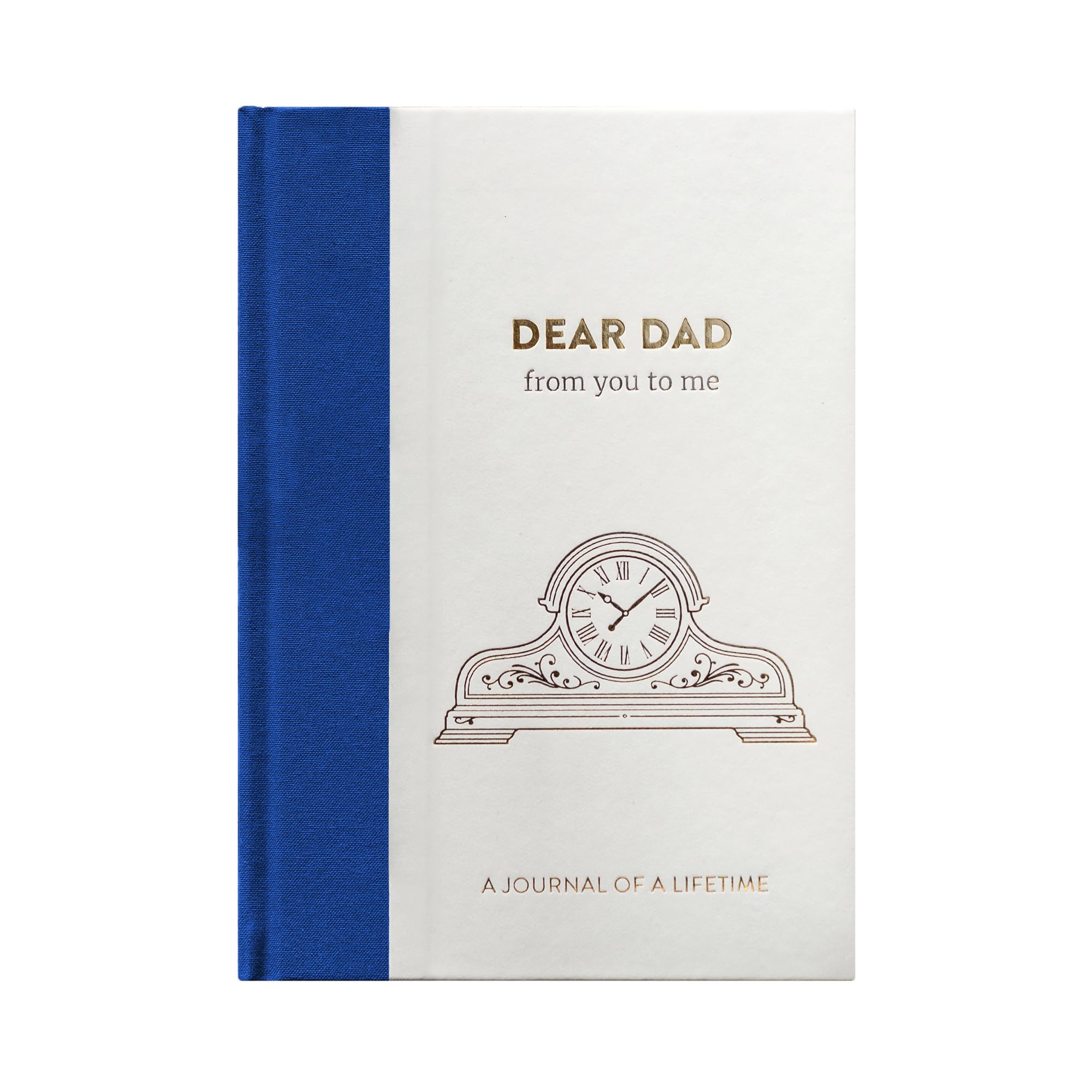Dear Dad, from you to me book