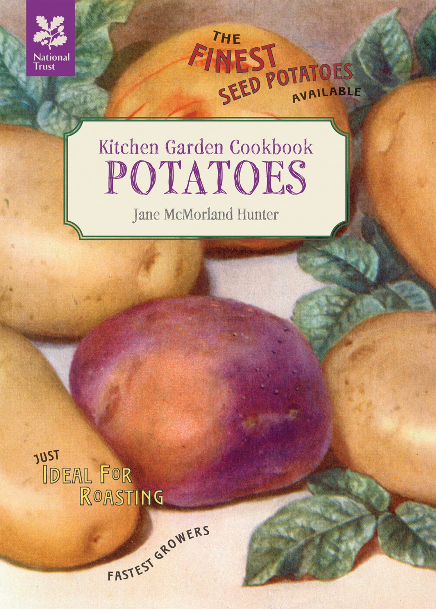 McMorland Hunter, J: Kitchen Garden Cookbook: Potatoes Garden & Plants