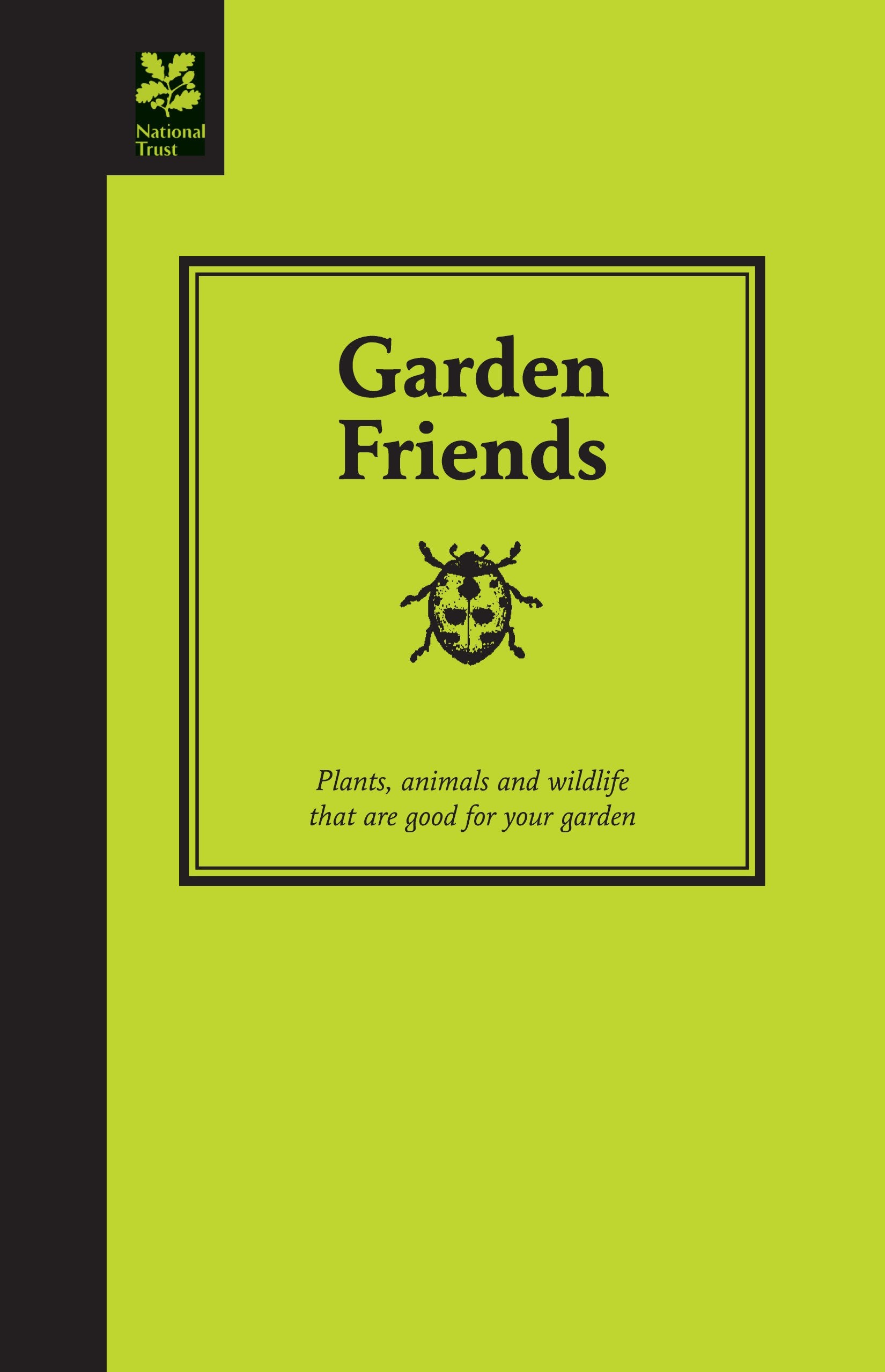 Garden Friends: Plants, animals and wildlife that are good for your garden (Smallholding) Mathematics
