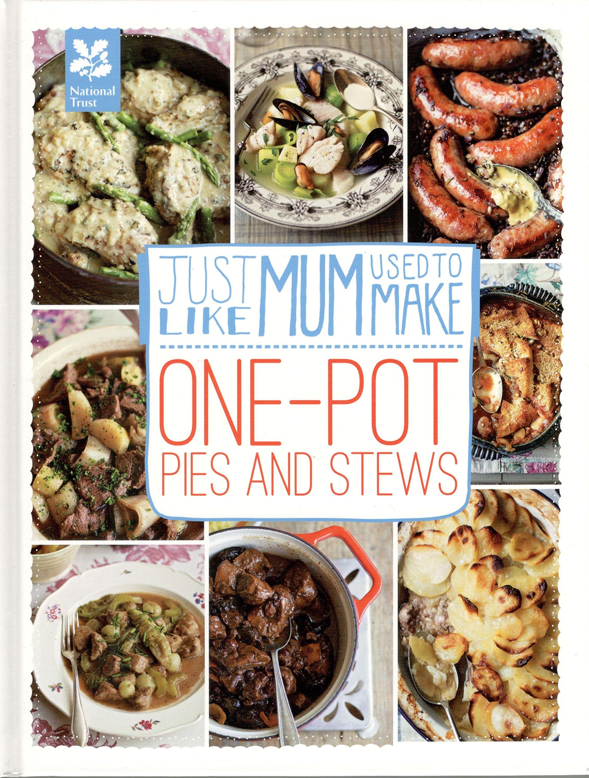 Just Like Mum Used to Make – One Pot Pies & Stews Leisure, Home & Garden