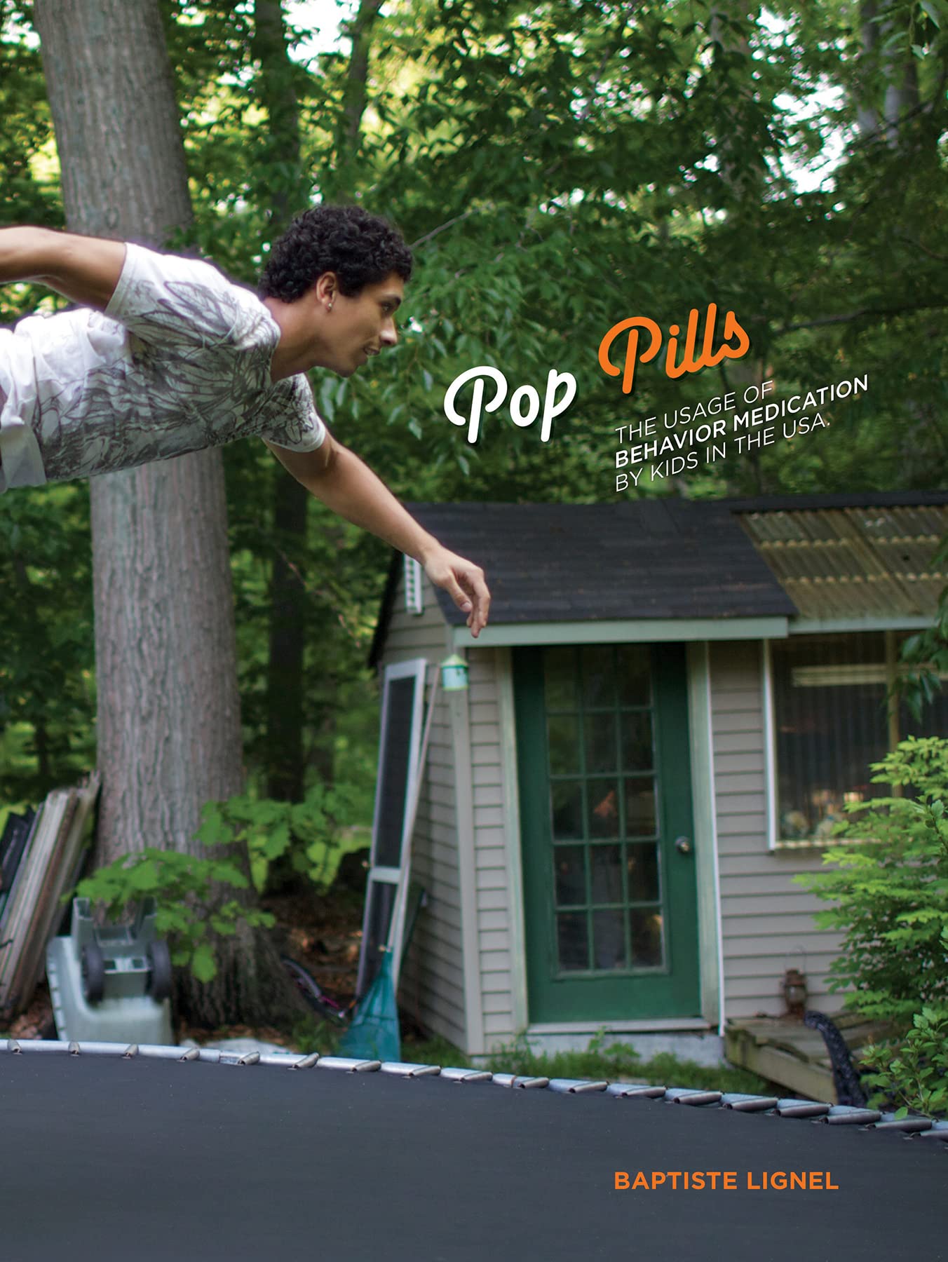 Pop Pills: The Usage of Behavior Medication by Kids in the USA book
