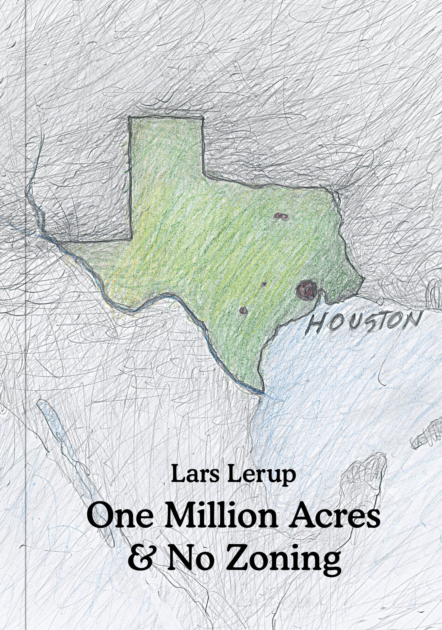 One Million Acres & No Zoning (Architectural Association: Exhibition Catalogues) Social Sciences