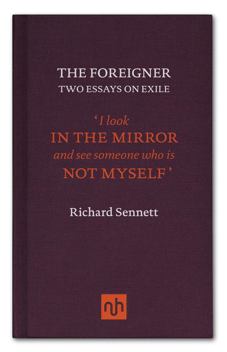 Product Image: The Foreigner: Two Essays on Exile