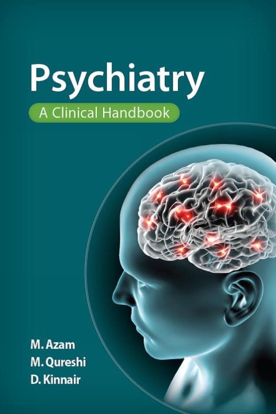 Psychiatry: A Clinical Handbook book