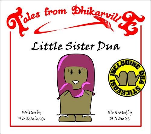 Little Sister Dua: The House of Dua book
