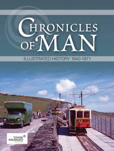 Chronicles of Man (Chronicles of the Isle of Man, Band 3) Politics & History