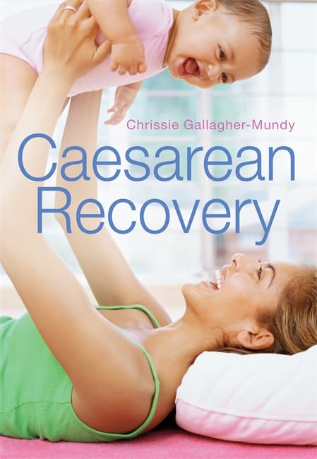 Caesarean Recovery Parents & Children