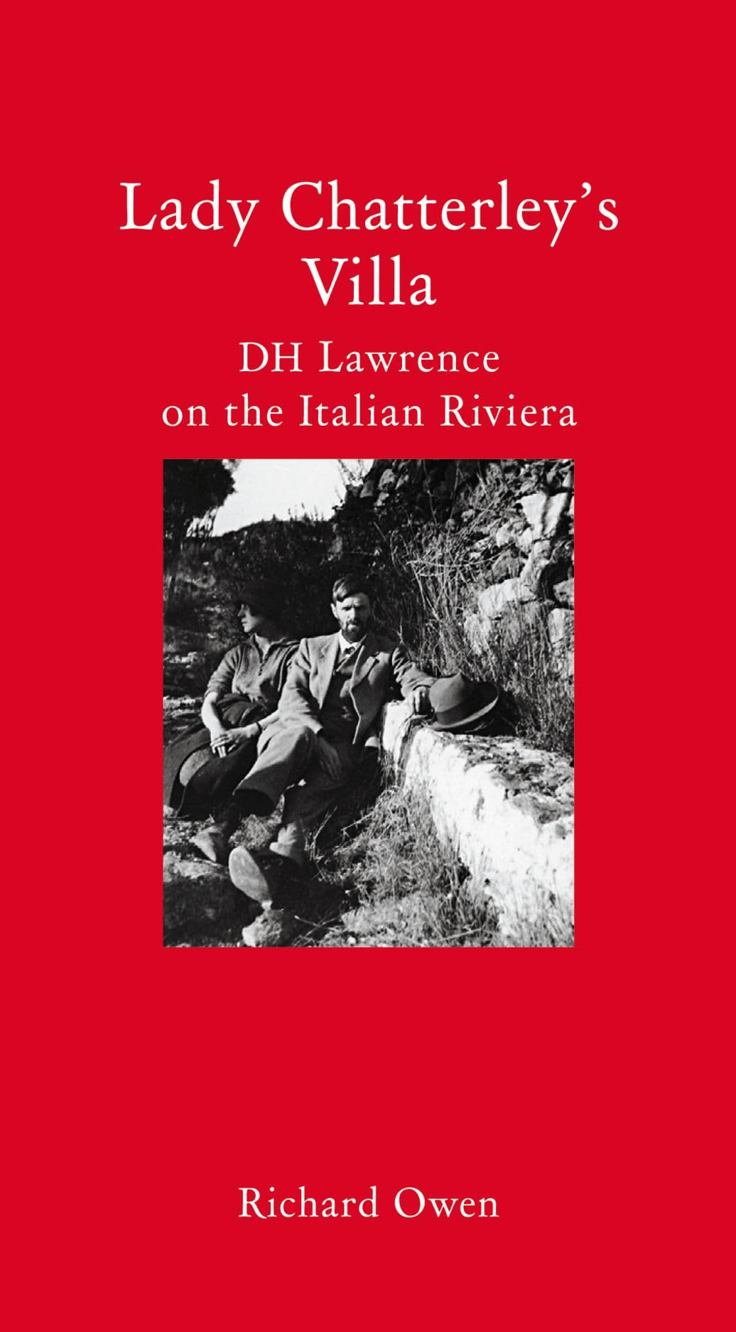 Lady Chatterley's Villa: DH Lawrence on the Italian Riviera Contemporary literature