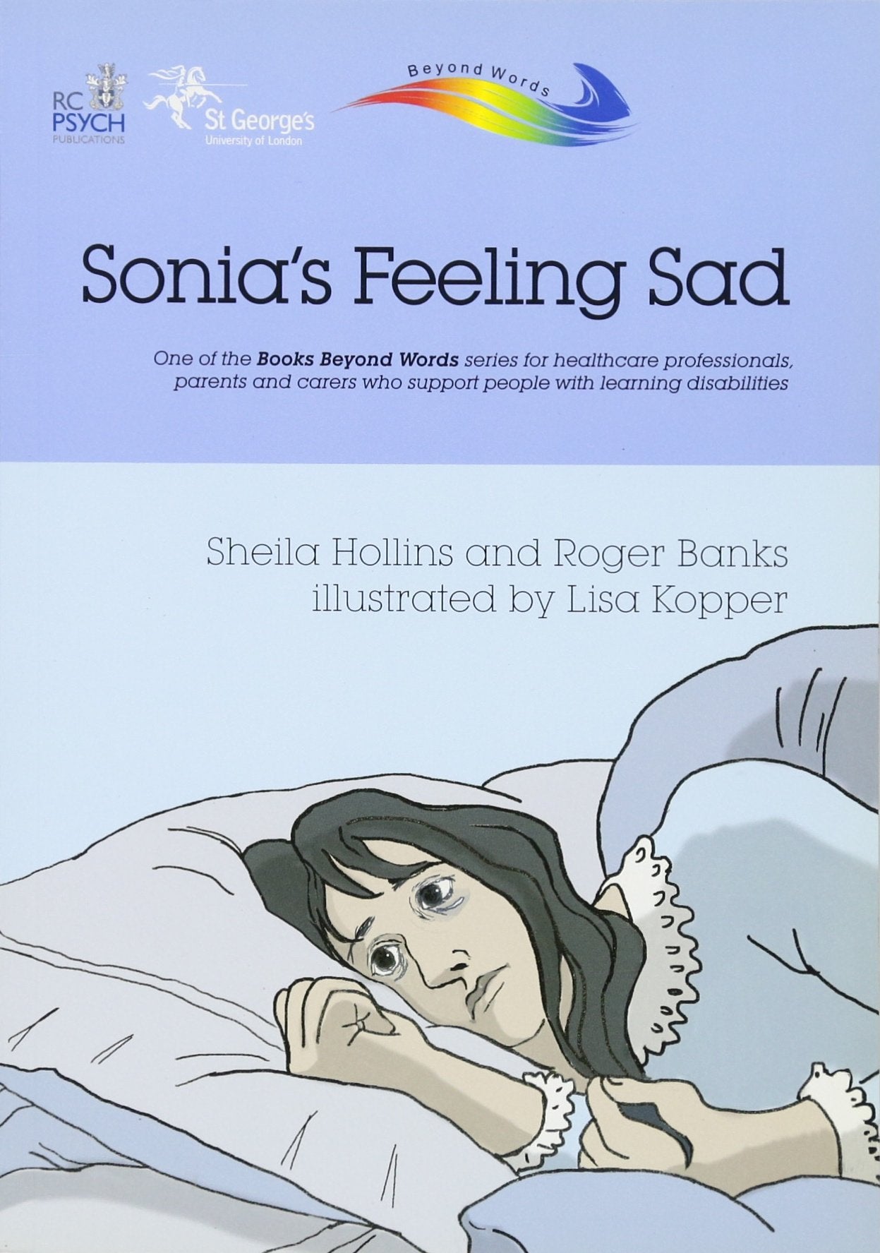 Sonia"s Feeling Sad (Books Beyond Words) Medicine