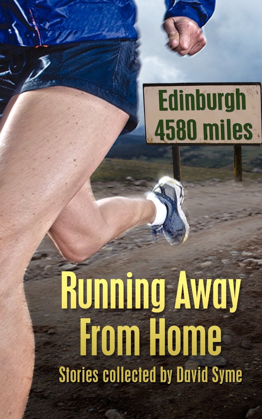 Running Away from Home: Stories Collected by David Syme Leisure, Home & Garden