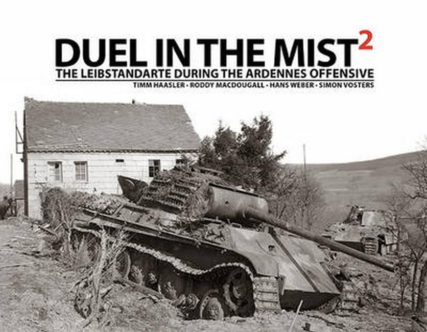 Duel in the Mist 2: The Leibstandarte During the Ardennes Offensive Social Sciences