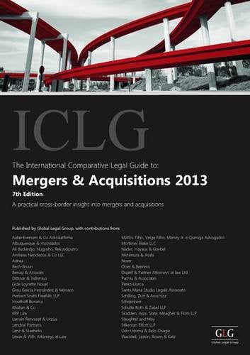 The International Comparative Legal Guide to: Mergers & Acquisitions (The International Comparative Legal Guide Series) Law