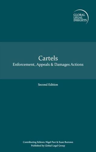 Global Legal Insights - Cartels: Enforcement, Appeals & Damages Actions Law