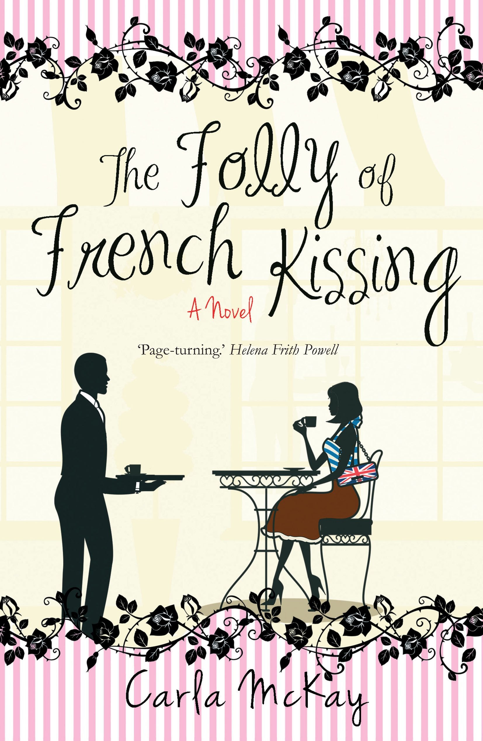 McKay, C: The Folly of French Kissing Contemporary literature