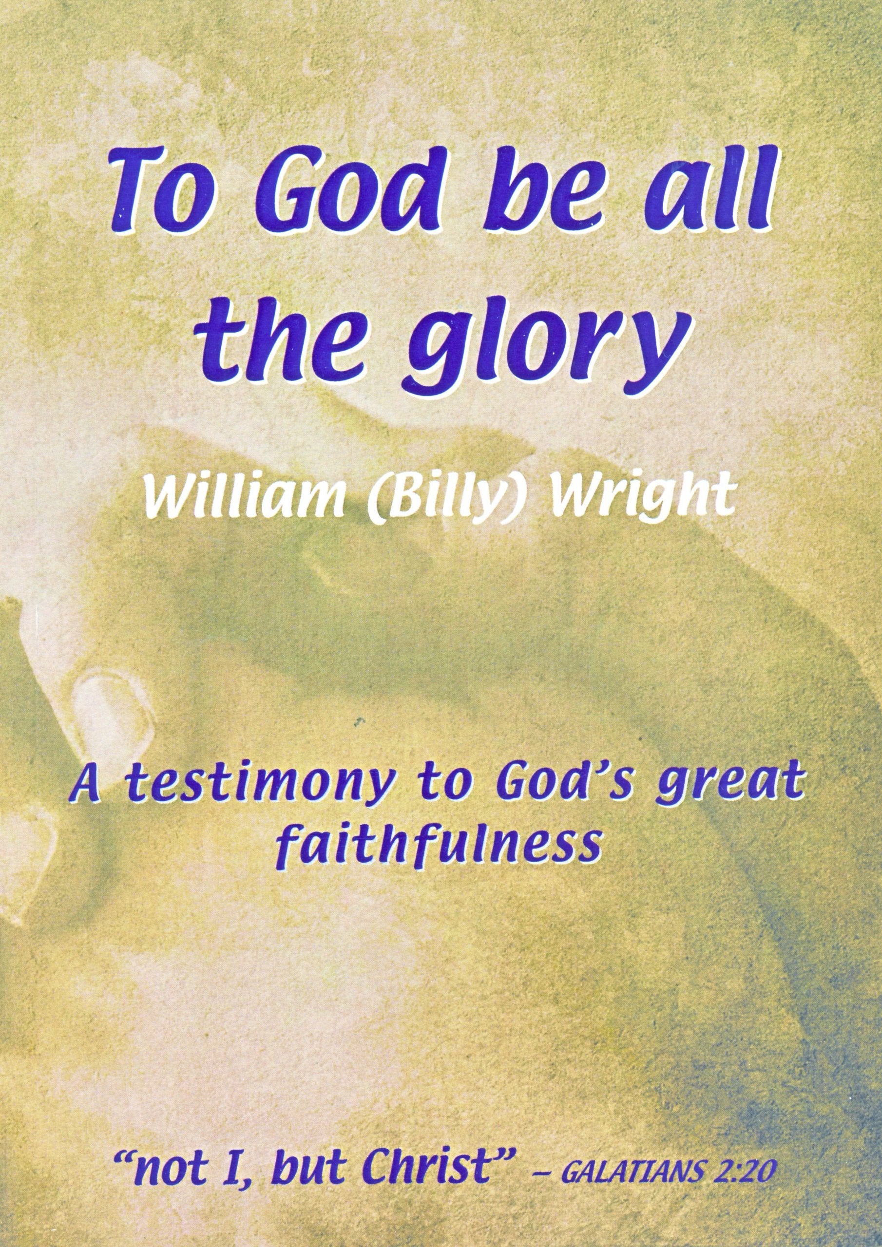 To God be all the glory: 1 Religion & Esotericism