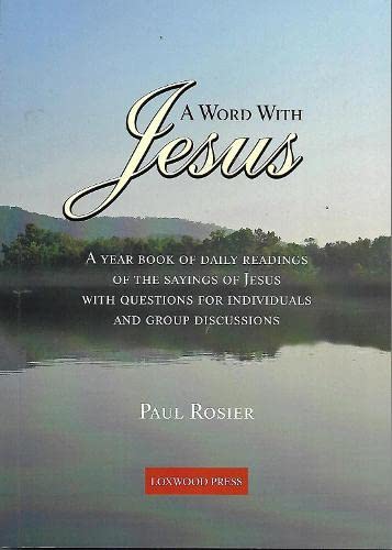 A Word with Jesus: A year book of daily readings Religion & Esotericism