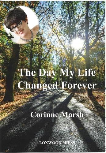 Product Image: The Day my life changed forever