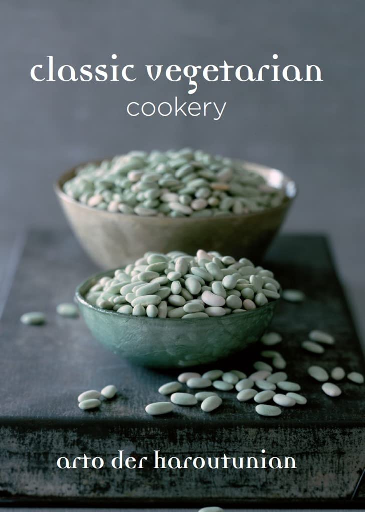 Classic Vegetarian Cookery: Over 250 Recipes from Around the World book