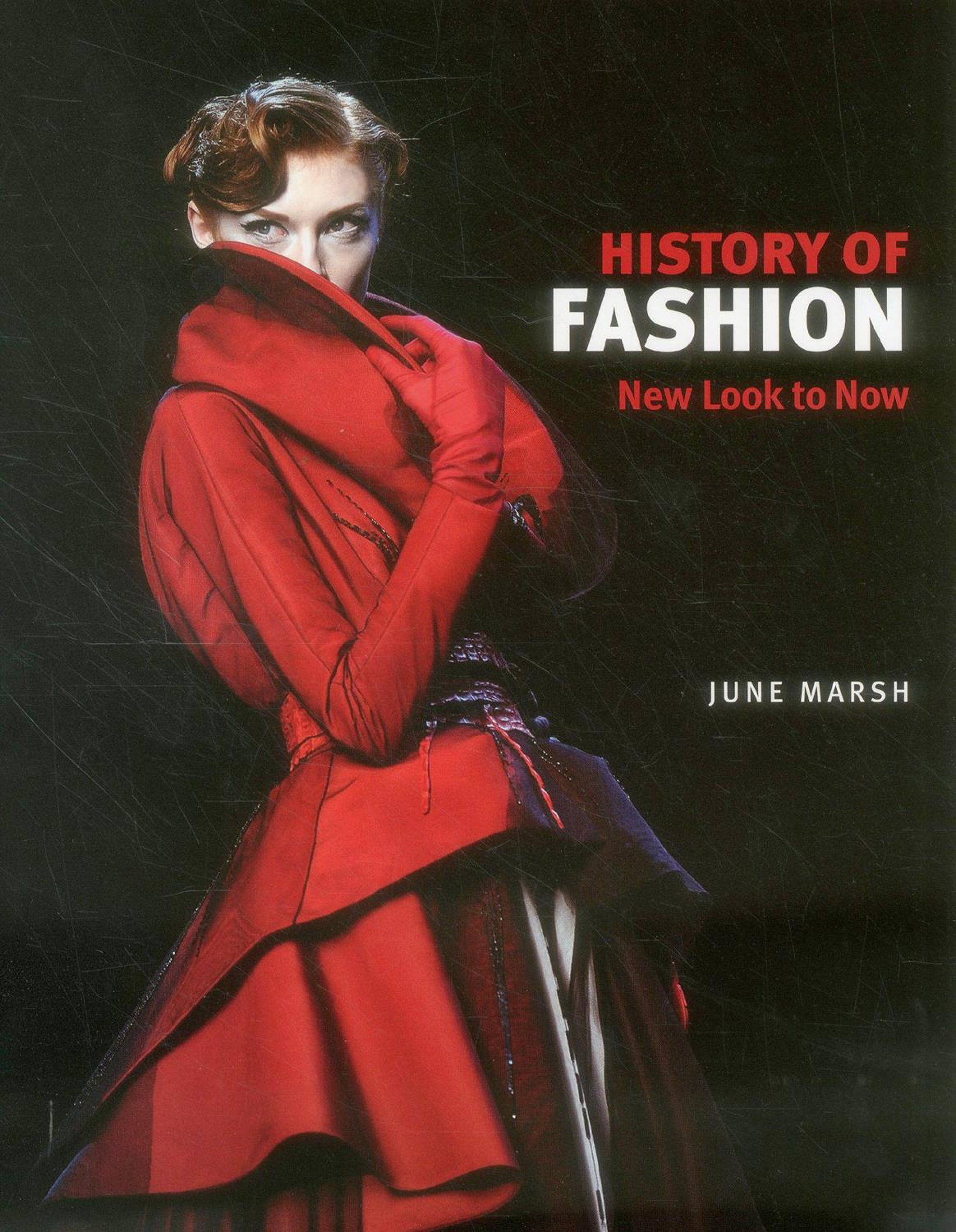 History of Fashion: New Look to Now Film, Art & Culture