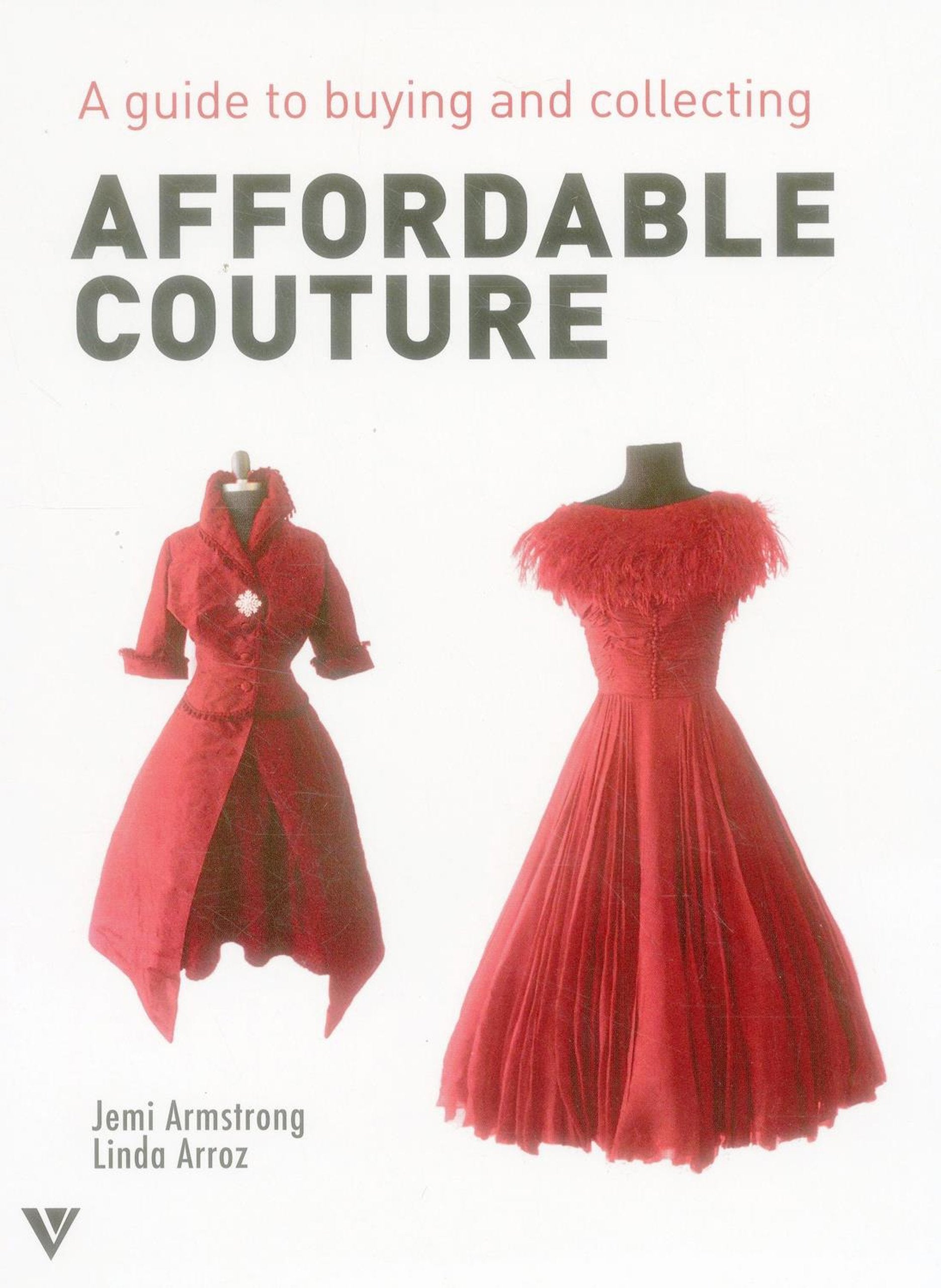 Affordable Couture: A guide to buying and collecting Film, Art & Culture