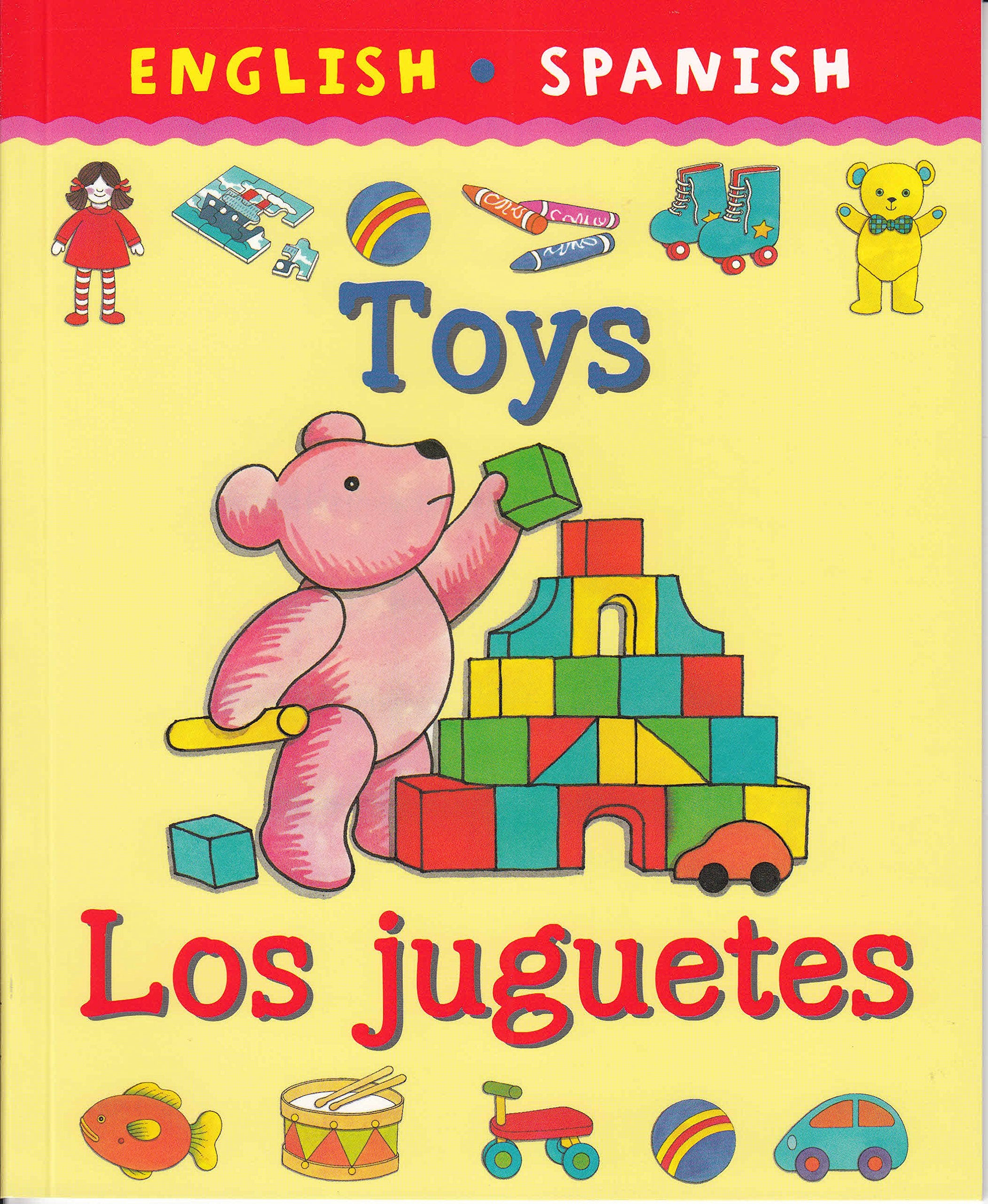 English Spanish Toys Los juguetes Books