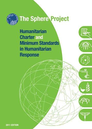 Product Image: The Sphere Project: Humanitarian Charter and Minimum Standards in Humanitarian Response