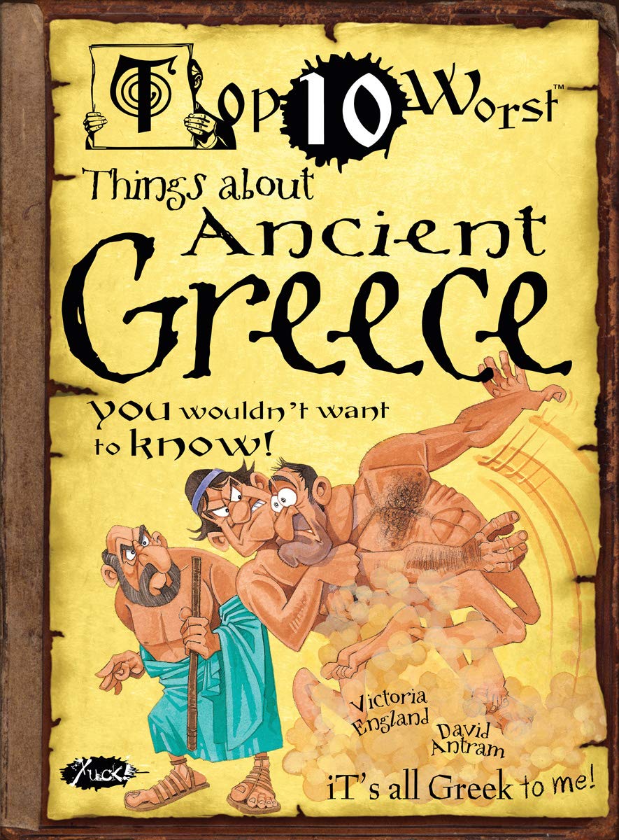 Things About Ancient Greece: You Wouldn't Want To Know! (Top 10 Worst) Politics & History