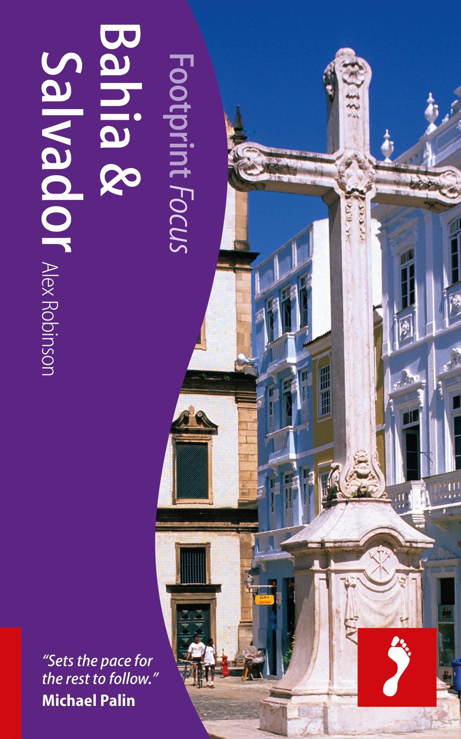 Footprint Focus Bahia & Salvador Leisure, Home & Garden