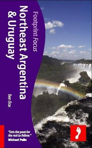 Footprint Focus Northeast Argentina & Uruguay Leisure, Home & Garden