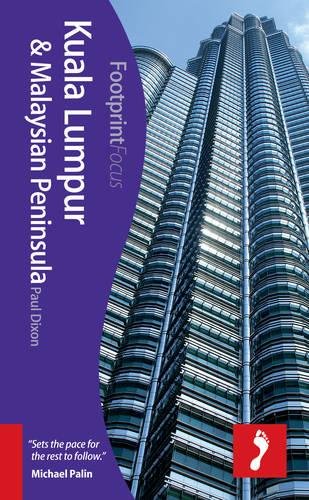 Footprint Focus Kuala Lumpur & Malaysian Peninsula Leisure, Home & Garden
