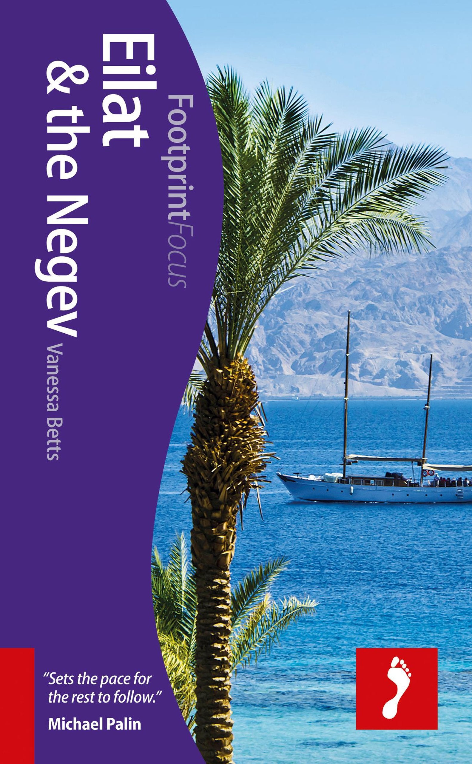 Footprint Focus Eilat & the Negev: (Includes the Dead Sea) Leisure, Home & Garden