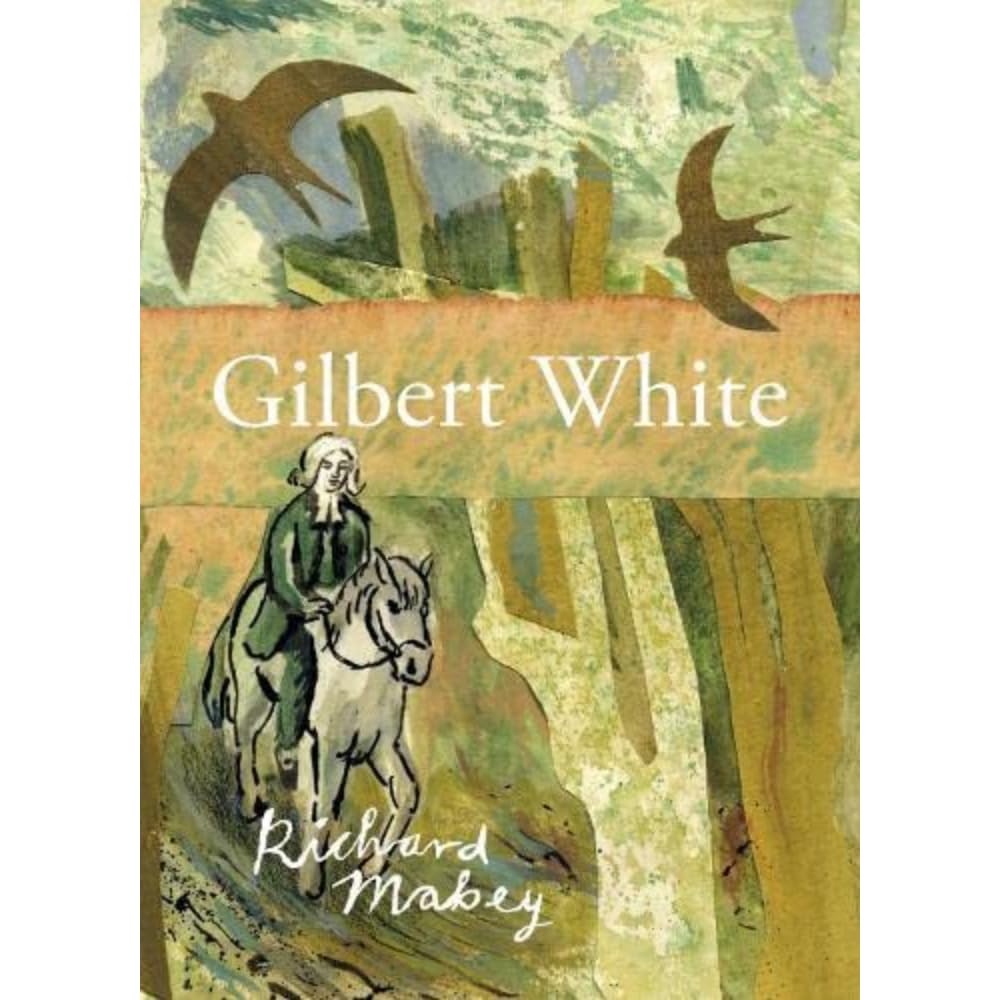 Gilbert White (The Richard Mabey Library) Art & Literature