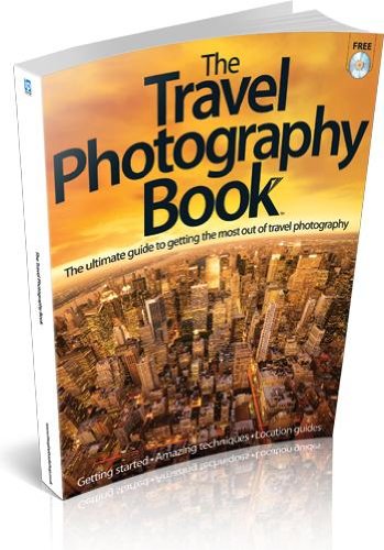 The Travel Photography Book: Getting Started - Amazing Techniques - Location Guides book