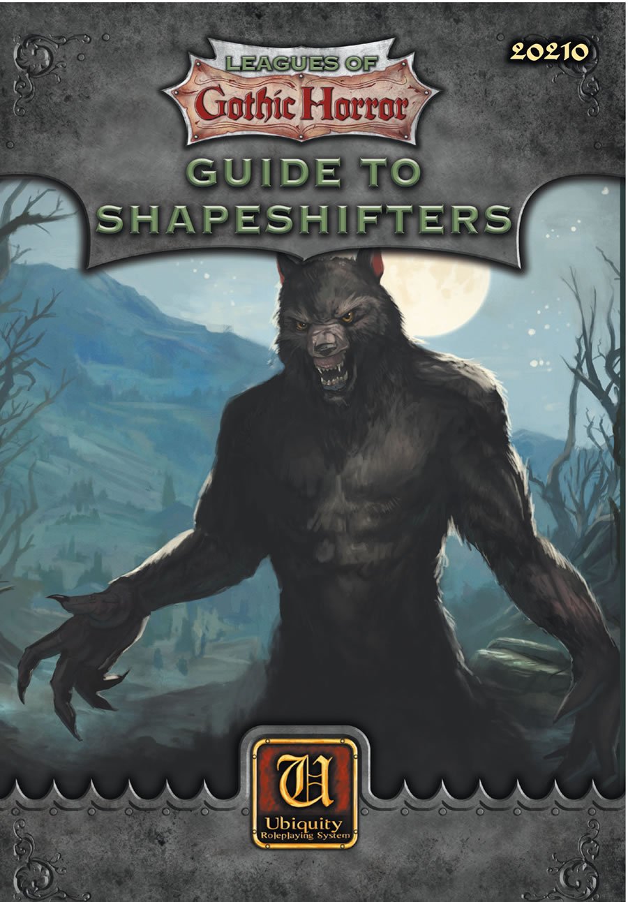 Leagues of Gothic Horror: Guide to Shapeshifters (Ubiquity)(TAG20210) Horror & Mystery