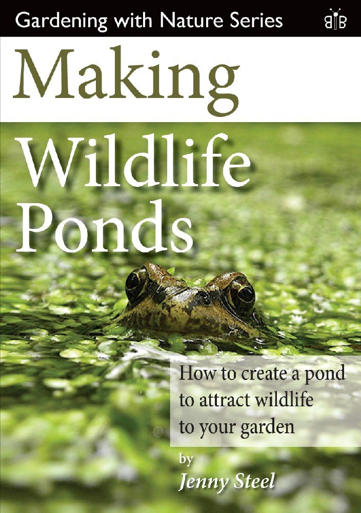 Making Wildlife Ponds: How to Create a Pond to Attract Wildlife to Your Garden (Gardening with Nature, Band 3) Mathematics
