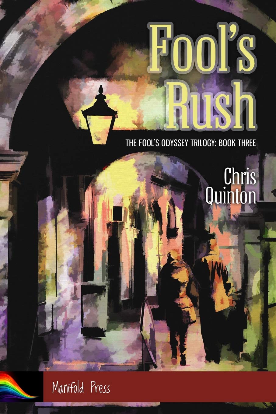 Fool's Rush (Fool's Odyssey, Band 3) Urban Fantasy