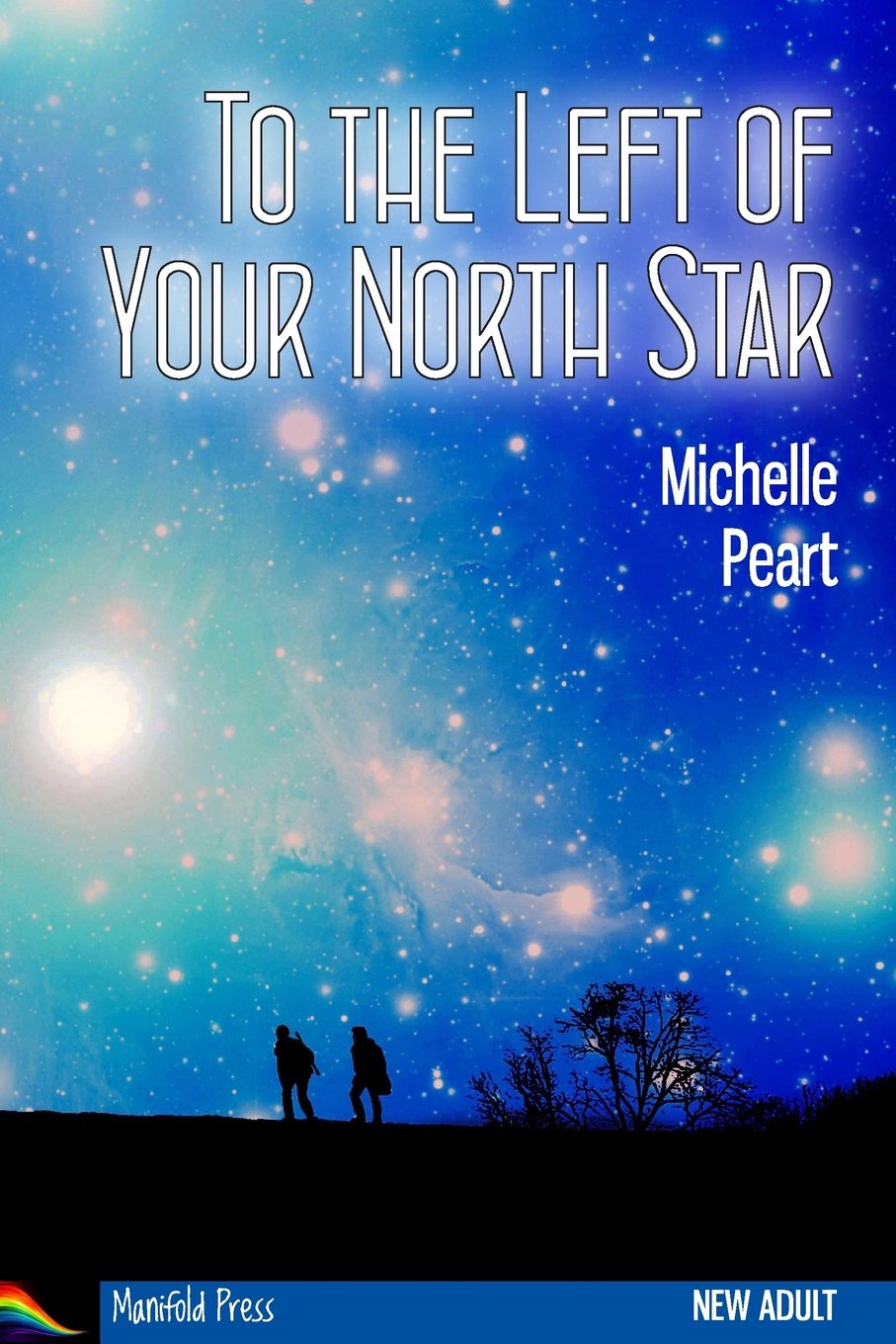 To the Left of Your North Star Action & Adventure