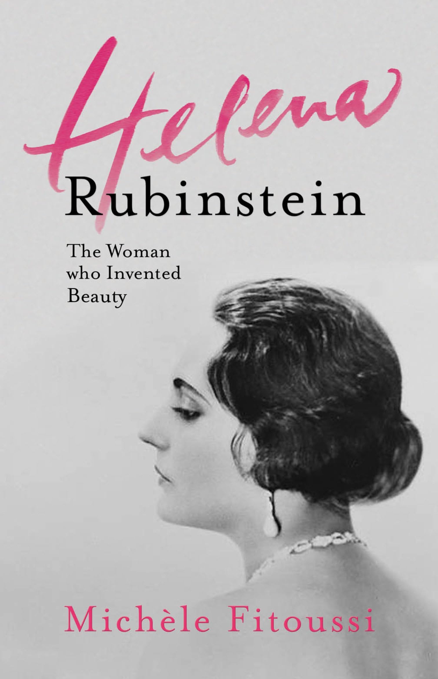 Helena Rubinstein: The Woman Who Invented Beauty Art & Literature