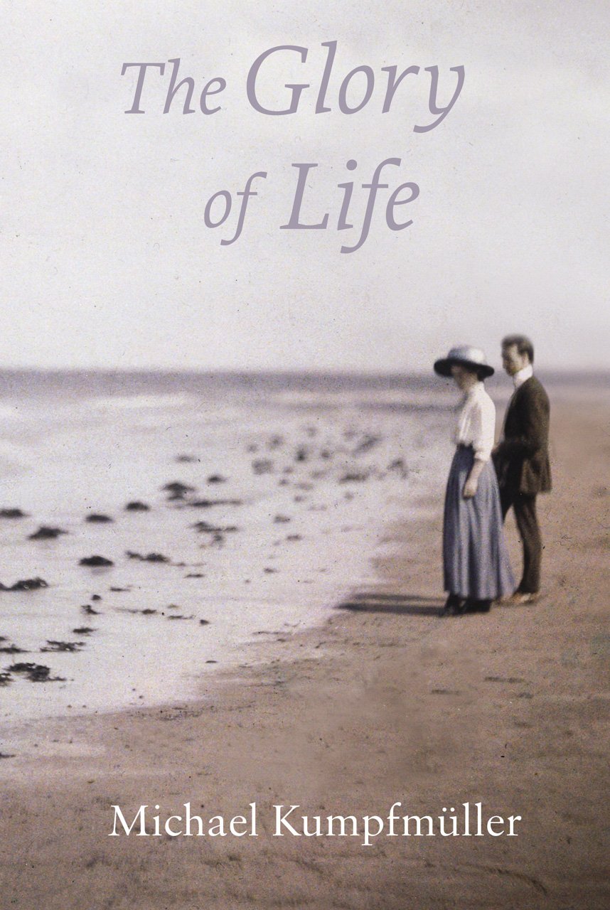 The Glory of Life: A Novel Contemporary literature