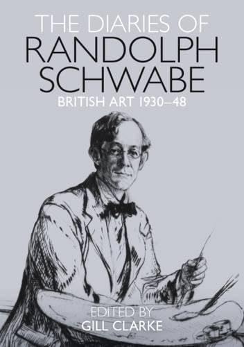 The Diaries of Randolph Schwabe book