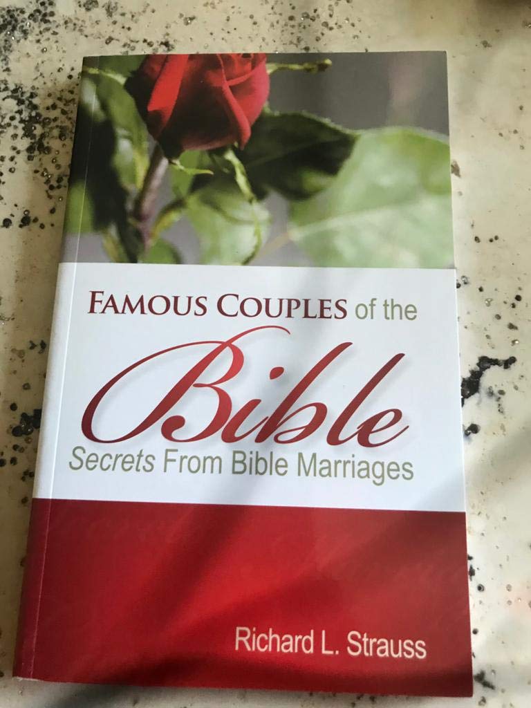 Famous Couples of the Bible: Secrets from Bible Marriages Religion & Esotericism