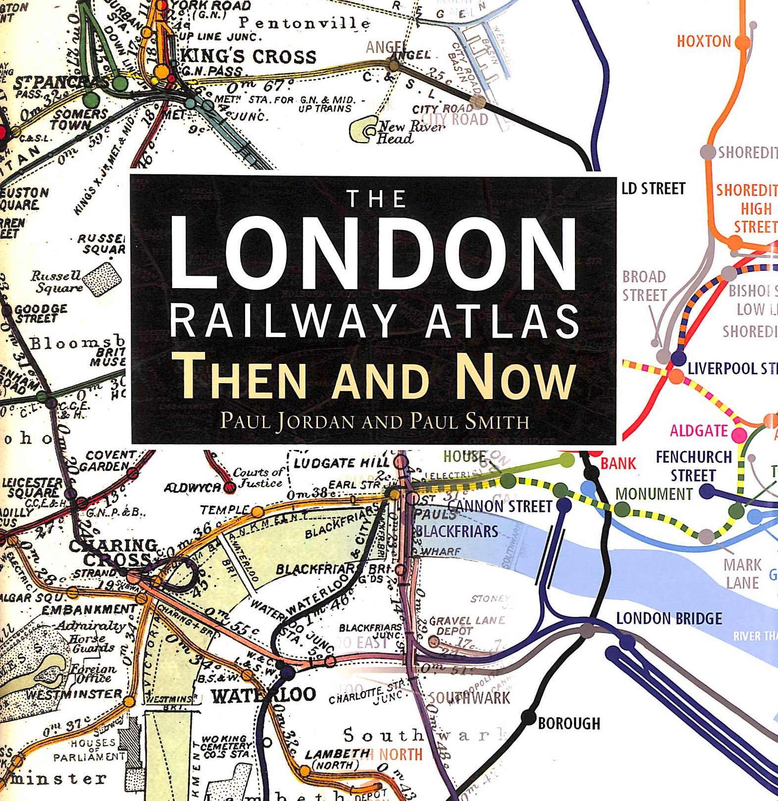 The London Railway Atlas: Then and Now Leisure, Home & Garden