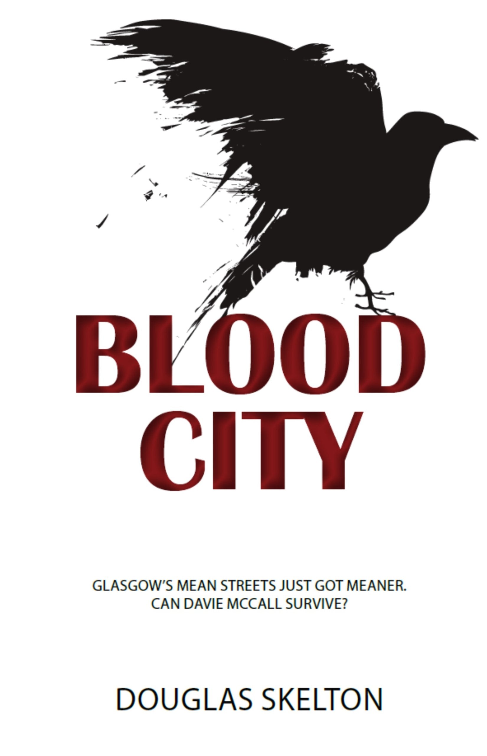 Blood City (Davie Mccall, Band 1) Contemporary literature