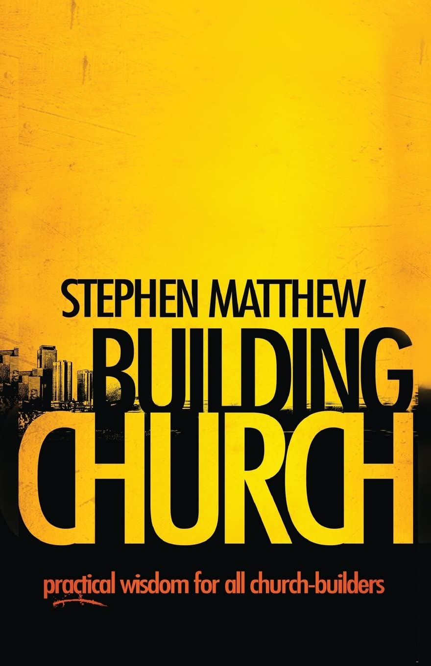 Building Church: Practical wisdom for all Church-builders Social Sciences