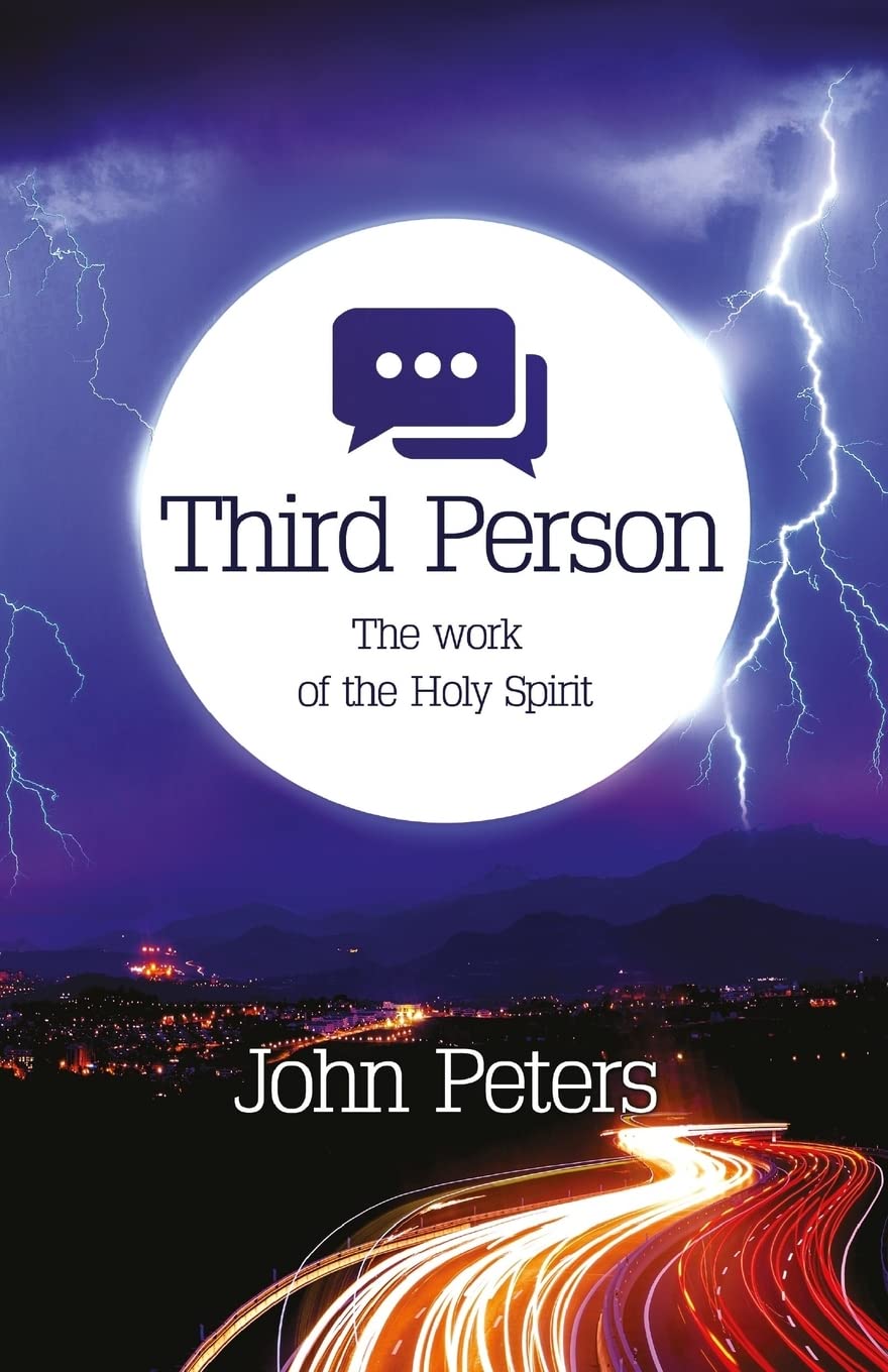 Third Person: The work of the Holy Spirit book