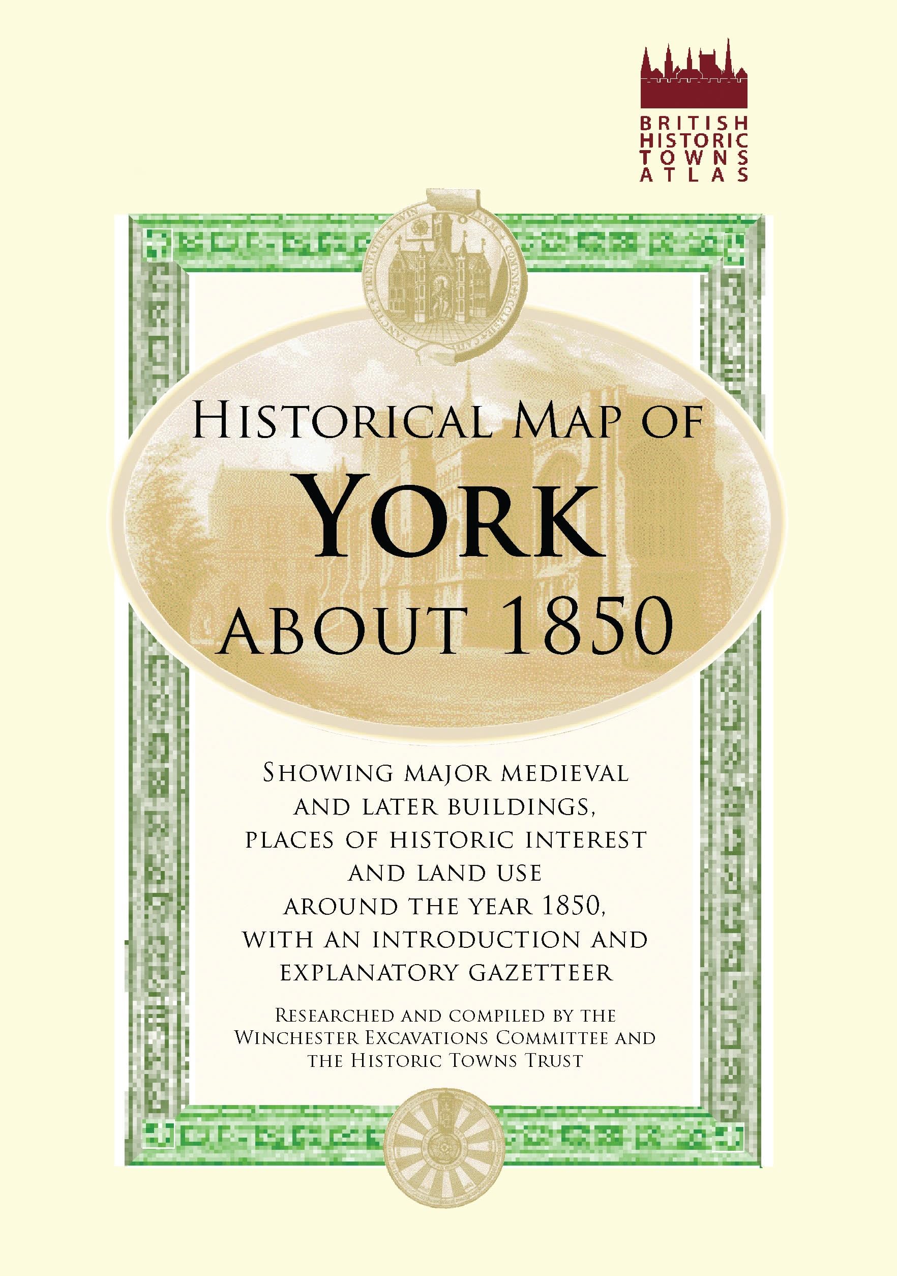Historical Map of York, c1850 Politics & History