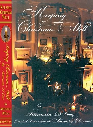 Keeping Christmas Well: Essential Facts About the Season of Christmas Books