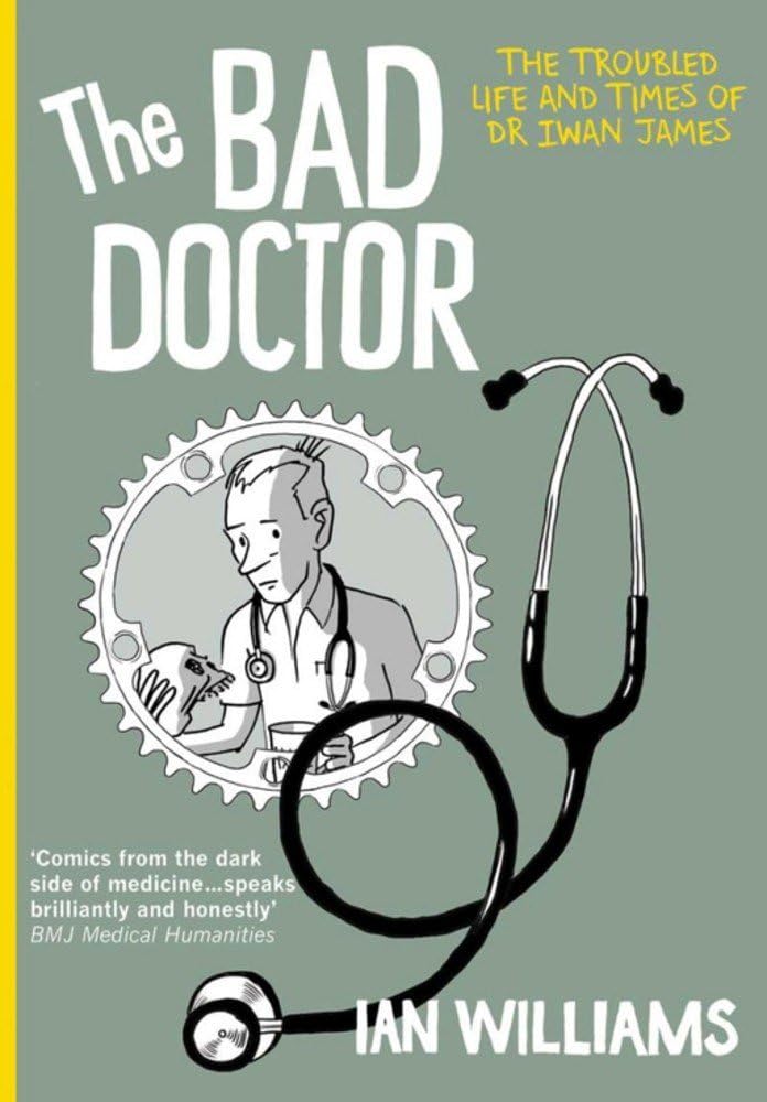The Bad Doctor Medicine